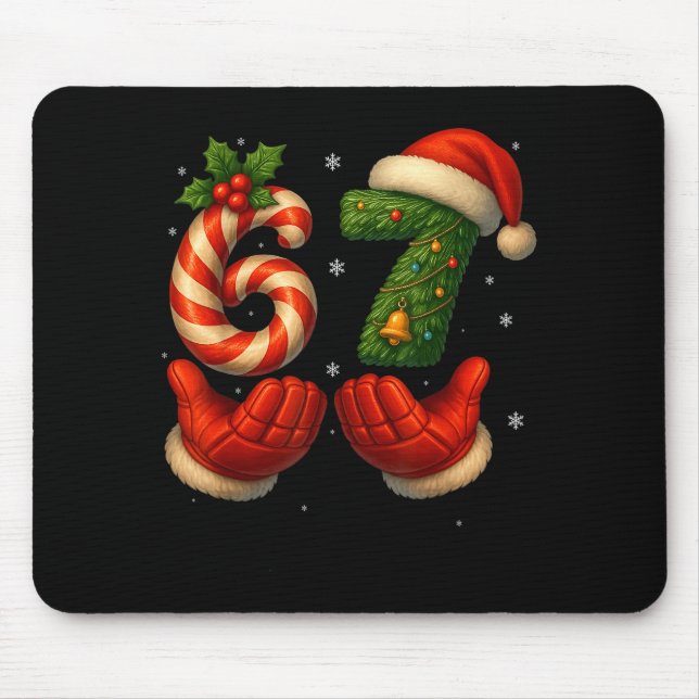 67 Hockey Hands Funny Christmas Meme Santa  Mouse Pad (Front)