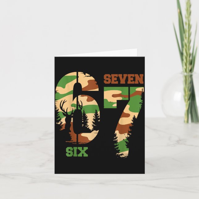 67 Hunting Camo Six Seven 6 7 Meme Camouflage 67 M Card (Front)