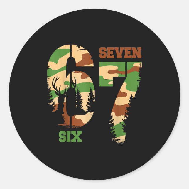 67 Hunting Camo Six Seven 6 7 Meme Camouflage 67 M Classic Round Sticker (Front)