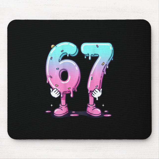 67 Ice Cream Drip (ck) Six Seven Meme For Gen Alph Mouse Pad (Front)