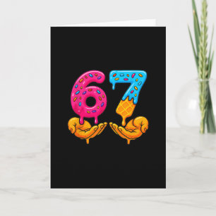 67 Ice Cream Drip Funny 6 7 Six Seven Gen Alpha Me Card