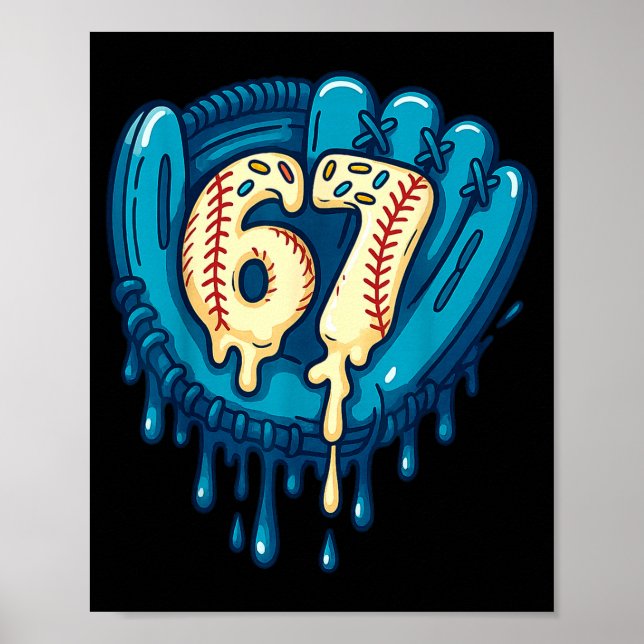 67 Ice Cream Drip Funny Six Seven Baseball  Poster (Front)