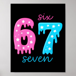 67 Ice Cream Drip Meme 6 7 Hallowee Costume Couple Poster