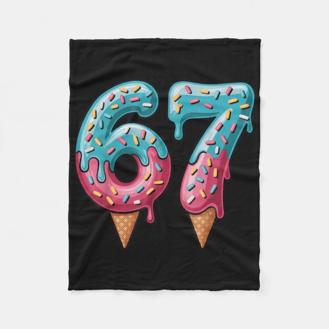 67 Ice Cream Drip Meme  Fleece Blanket (Front)