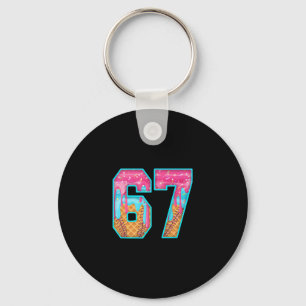 67 Ice Cream Drip Meme Funny Six Seven Funny Numbe Key Ring