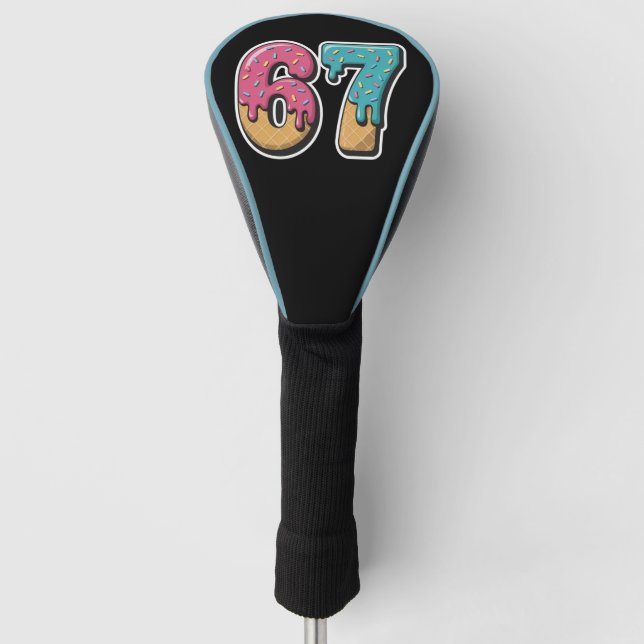 67 Ice Cream Drip Meme Funny Six Seven Gen Alpha  Golf Head Cover (Front)