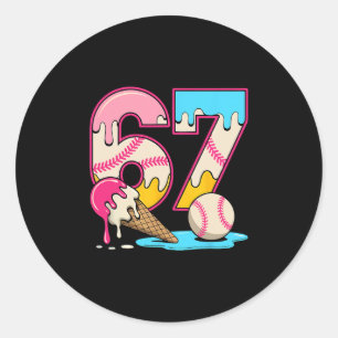 67 Ice Cream Drip Meme Funny Six Seven Gen Alpha S Classic Round Sticker