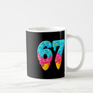 67 Ice Cream Drip Meme Funny Six Seven Gen Alpha S Coffee Mug