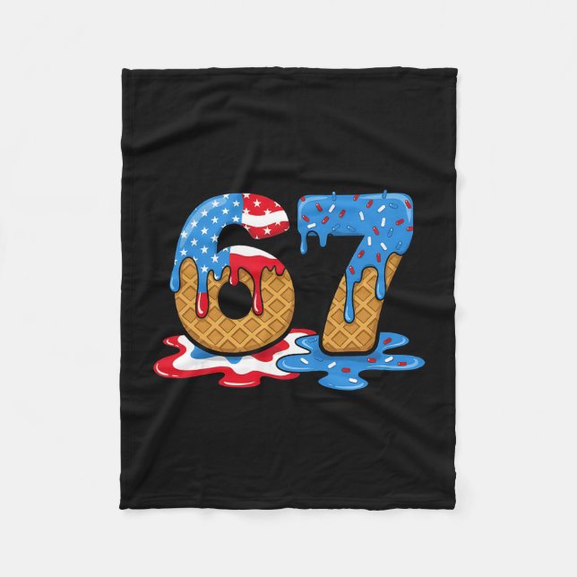 67 Ice Cream Drip Meme Funny Six Seven Gen Alpha S Fleece Blanket (Front)