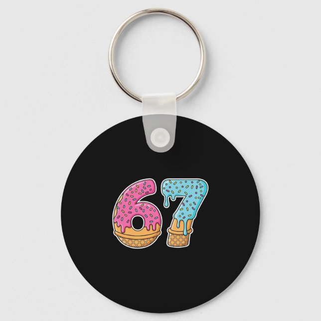 67 Ice Cream Drip Meme Funny Six Seven Gen Alpha S Key Ring (Front)