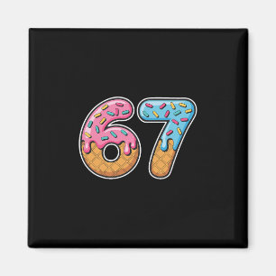 67 Ice Cream Drip Meme Funny Six Seven Gen Alpha S Magnet