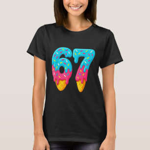 67 Ice Cream Drip Meme Funny Six Seven Gen Alpha S T-Shirt