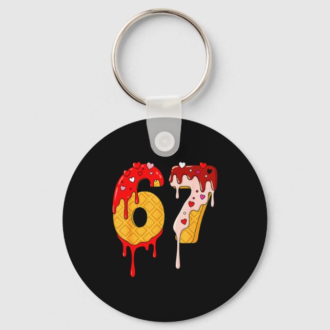 67 Ice Cream Drip Meme Funny Six Seven Valentine D Key Ring (Front)