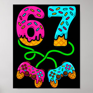 67 Ice Cream Drip Meme Gamer Six Seven Gen Alpha S Poster