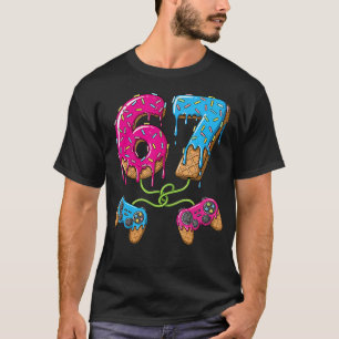 67 Ice Cream Drip Meme Gamer Six Seven Gen Alpha T-Shirt