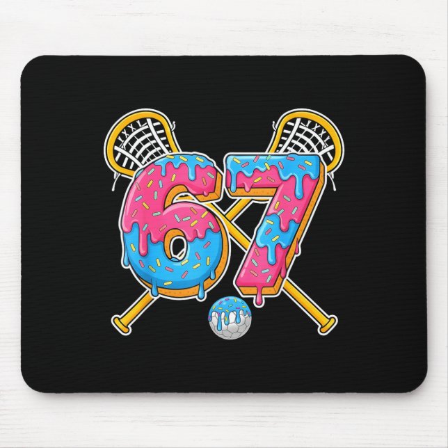 67 Ice Cream Drip Meme Gen Alpha Slang Lacrosse Sr Mouse Pad (Front)