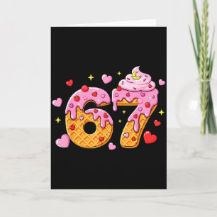 67 Ice Cream Drip Meme Six Seven 6 7 Valentine Day Card