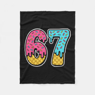 67 Ice Cream Drip Meme Six Seven Funny Gen Alpha D Fleece Blanket