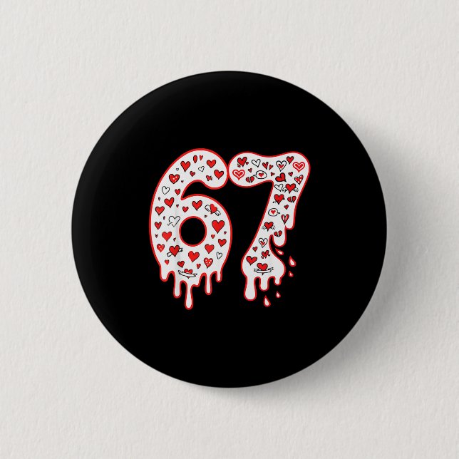 67 Ice Cream Drip Meme Six Seven Gen Alpha Valenti 6 Cm Round Badge (Front)