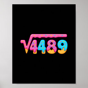 67 Ice Cream Drip Meme Square Root 4489 Gen Alpha  Poster