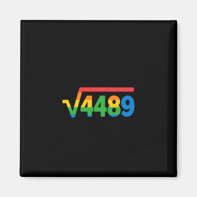 67 Ice Cream Drip Meme Square Root 4489  Magnet (Front)