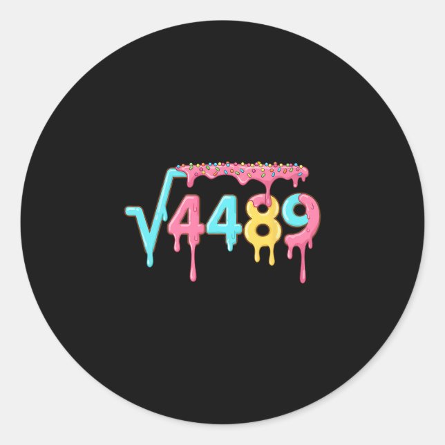 67 Ice Cream Drip Meme Square Root 4489 Slang Math Classic Round Sticker (Front)