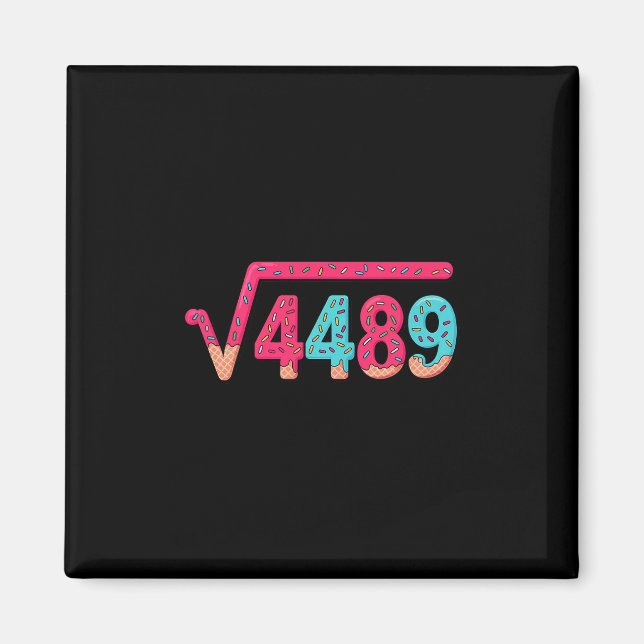 67 Ice Cream Drip Meme Square Root 4489 Slang Math Magnet (Front)