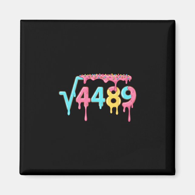 67 Ice Cream Drip Meme Square Root 4489 Slang Math Magnet (Front)