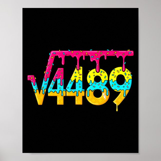 67 Ice Cream Drip Meme Square Root 4489 Slang Math Poster (Front)