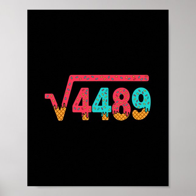 67 Ice Cream Drip Meme Square Root 4489 Slang Math Poster (Front)