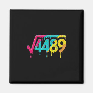 67 Ice Cream Drip Meme Square Root 4489 Slang Teac Magnet