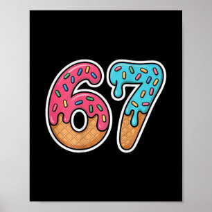 67 Ice Cream Drip (on Ck)  Poster