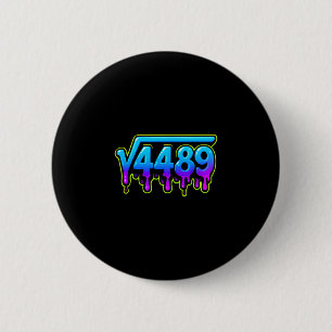 67 Ice Meme Square Root 4489 Slang Math Teacher 6 Cm Round Badge