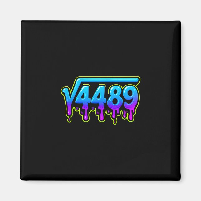 67 Ice Meme Square Root 4489 Slang Math Teacher  Magnet (Front)