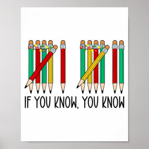 67 If You Know You Know Tally Marks Pencils Six Se Poster
