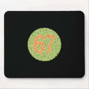 67 Ishihara Test Funny Color Blind Eye Test 6 7 Vi Mouse Pad
