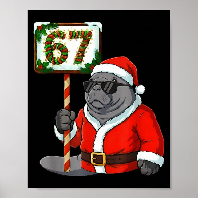 67 Manatee Christmas Six Seven Meme Brainrot Manat Poster (Front)
