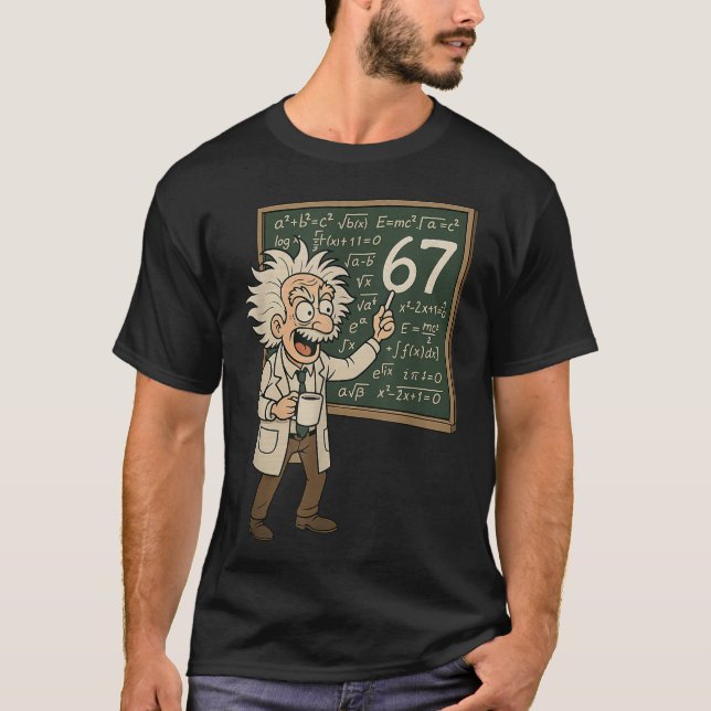 67 Math Meme Funny Professor Genius Chalkboard  T-Shirt (Front)