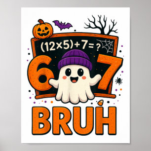 67 Math Teacher Costume The Prime Brainrot Guide Poster