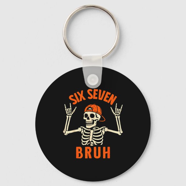 67 Meme 6 7 Funny Halloween Skeleton Rock On Six S Key Ring (Front)