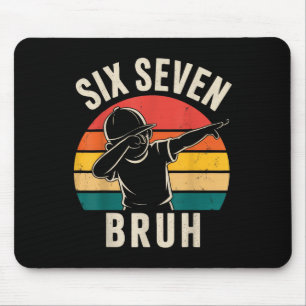 67 Meme 6 7 Numbers Dabbing Six Seven Bruh Mouse Pad