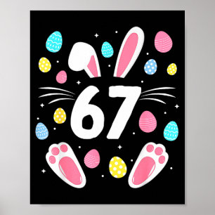 67 Meme 6 7 Six Seven Easter Bunny Kids Boys Girls Poster