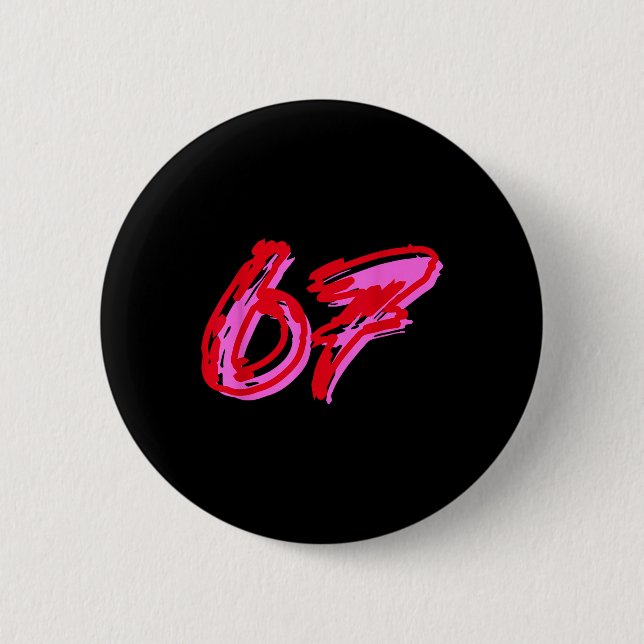 67 Meme  6 Cm Round Badge (Front)