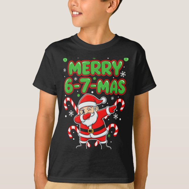 67 Meme Alpha Gen Slang Merry 6-7-mas Santa Christ T-Shirt (Front)