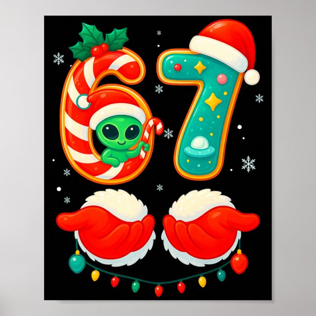 67 Meme Christmas Funny Alien Santa Six Seven Xmas Poster (Front)