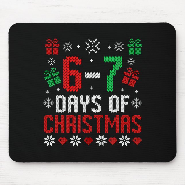 67 Meme Christmas Holiday Funny Six Seven Xmas Ugl Mouse Pad (Front)