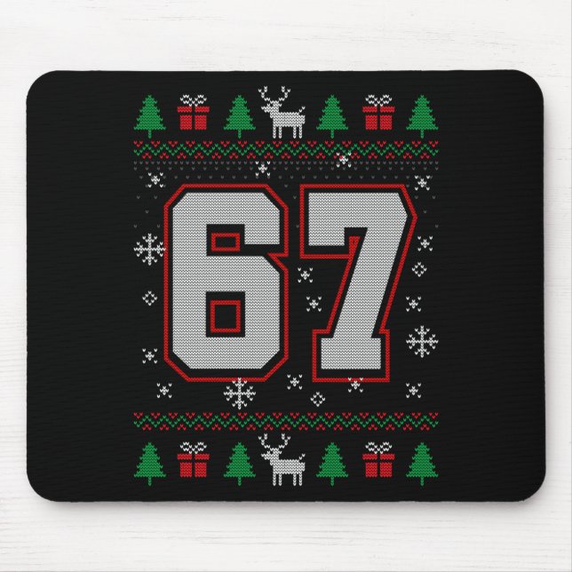 67 Meme Christmas Ornaments Ugly Sweater Xmas Cele Mouse Pad (Front)