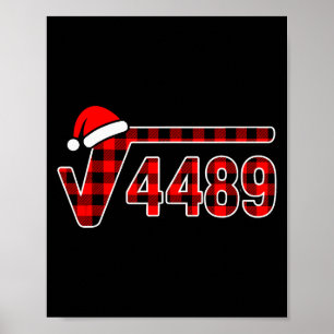 67 Meme Christmas Square Root 4489 Six Seven Math Poster