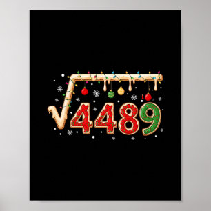 67 Meme Christmas Square Root 4489 Six Seven Math Poster