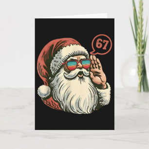 67 Meme Cool Santa Retro Santa 6 7 Funny Six Seven Card